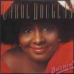 Carol Douglas - Burnin' album
