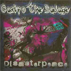 Castro The Savage - Disasterpeace album