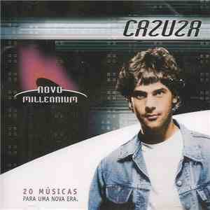 Cazuza - Novo Millennium - 20 Músicas Para Uma Nova Era album