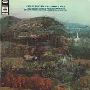 Charles Ives - Eugene Ormandy, Philadelphia Orchestra - Symphony No. 1 / Variations On "America" (Arr. William Schuman) album