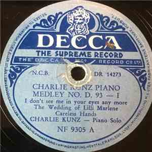Charlie Kunz - Charlie Kunz Piano Medley No. D. 93 album