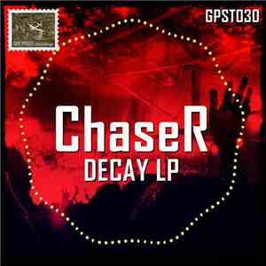 ChaseR  - Decay LP album