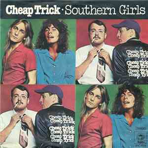 Cheap Trick - Southern Girls album