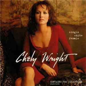 Chely Wright - Single White Female album