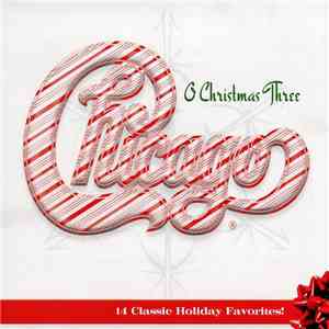 Chicago  - Chicago XXXIII - O Christmas Three album