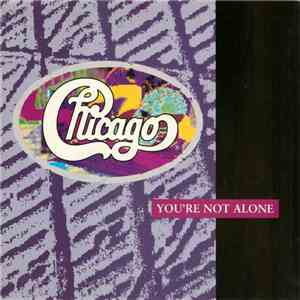 Chicago  - You're Not Alone album