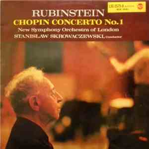 Chopin, Arthur Rubinstein, Stanislaw Skrowaczewski, The New Symphony Orchestra Of London - Concerto No. 1 album