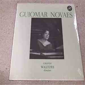 Chopin, Guiomar Novaes - Waltzes (Complete) album