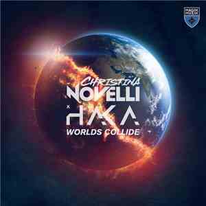 Christina Novelli x HAKA  - Worlds Collide album