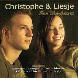Christophe & Liesje - For The Heart album