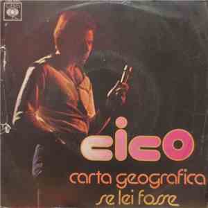 Cico - Carta Geografica / Se Lei Fosse album