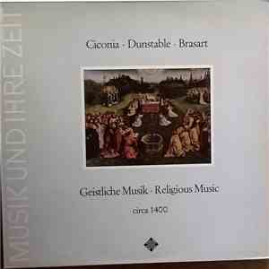 Ciconia, Dunstable, Brasart - Capella Antiqua München, Konrad Ruhland - Geistliche Musik Um 1400 album