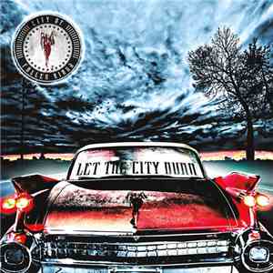 City Of Fallen Kings - Let The City Burn album