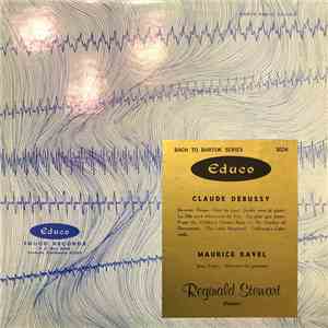 Claude Debussy / Maurice Ravel - Reginald Stewart - Reverie; Danse; Clair de Lune; Jardins Sous la Pluie; La Plus Que Lente; La Fille Aux Cheveux de Lin; Dr. Gradus Ad Parnassum; The Little Shepherd; Golliwog's Cakewalk / Jeux d'Eau; Alborada Del Gracioso album