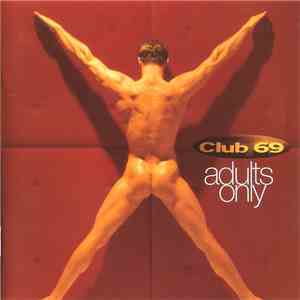 Club 69 - Adults Only album