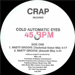 Cold Automatic Eyes - Nasty Groove album