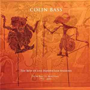 Colin Bass - The Best Of The Indonesian Sessions album