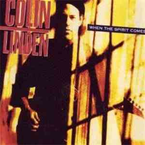 Colin Linden - When The Spirit Comes album