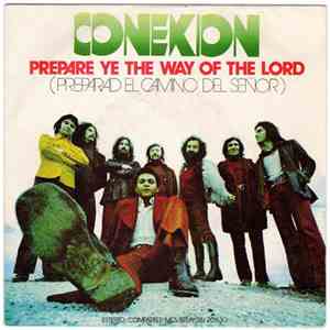 Conexion - Prepare Ye The Way Of The Lord (Preparad El Camino Del Señor) album