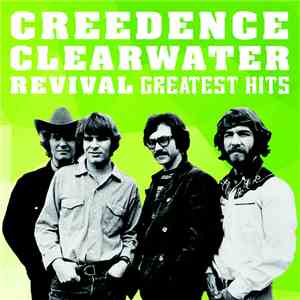 Creedence Clearwater Revival - Greatest Hits album