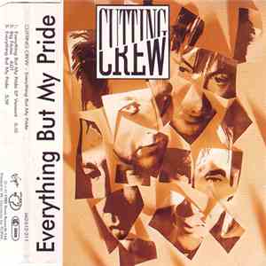 Cutting Crew - Everything But My Pride album