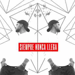 Cyclo Oficial - Siempre Nunca Llega album