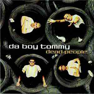 Da Boy Tommy - Dead People album
