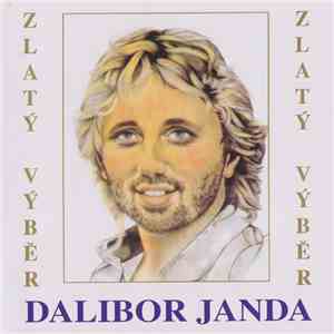 Dalibor Janda - Zlatý Výběr album