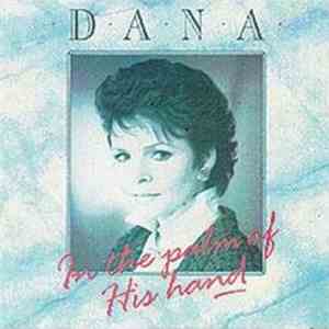 Dana  - In The Palm Of His Hand album