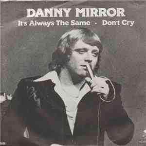 Danny Mirror - It's Always The Same album