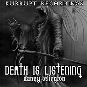 Danny Ovington - Death Is Listening album