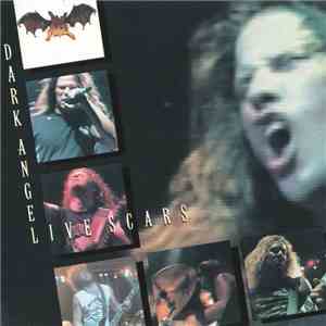 Dark Angel  - Live Scars album