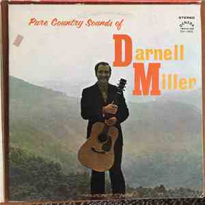 Darnell Miller - Pure Country Sounds Of Darnell Miller album
