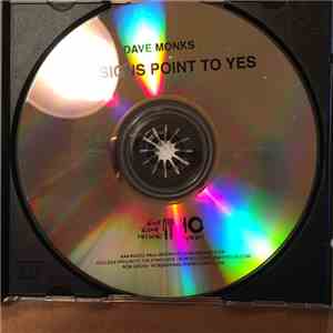 Dave Monks - All Signs Point To Yes album