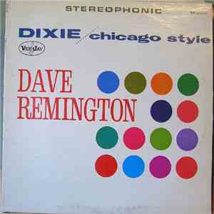 Dave Remington - Dixie / Chicago Style album