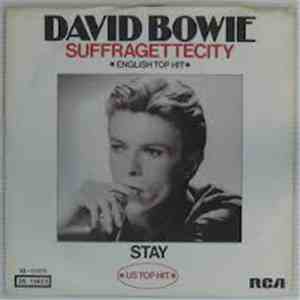 David Bowie - Stay / Sufferagettecity album