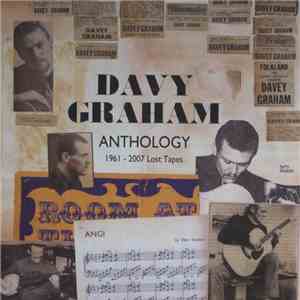 Davy Graham - Anthology: 1961-2007 Lost Tapes album