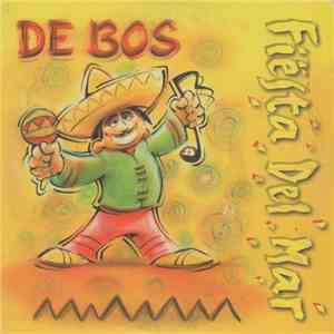 De Bos - Fiësta Del Mar album