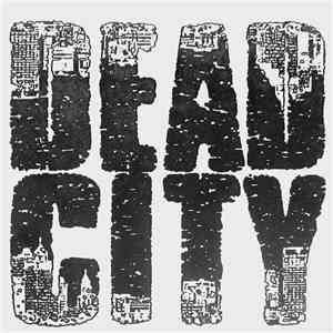 Dead City  - No Work Tomorrow album