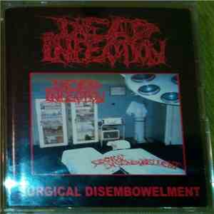 Dead Infection - Surgical Disembowelment album