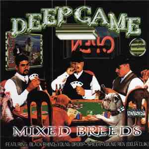 Deep Game - Mixed Breeds album