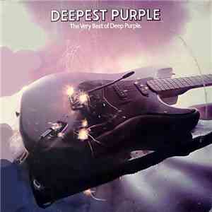 Deep Purple - Deepest Purple : The Very Best Of Deep Purple album
