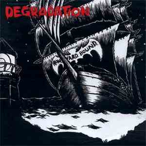 Degradation - Homeward Bound album