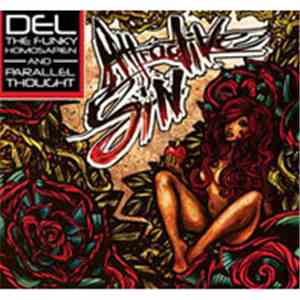 Del The Funky Homosapien And Parallel Thought - Attractive Sin album