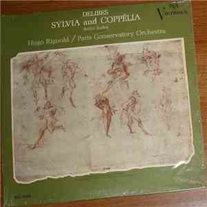 Delibes - Hugo Rignold / Paris Conservatory Orchestra - Sylvia And Coppélia album