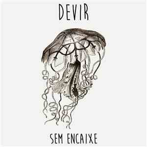 Devir  - Sem Encaixe album