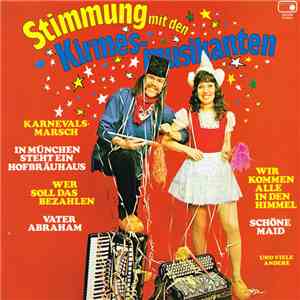 Die Kirmesmusikanten - Stimmung Mit Den Kirmesmusikanten album