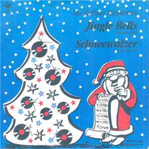 Die Walbach Musikanten - Jingle Bells / Schneewalzer album