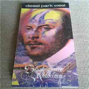 Diesel Park West - Shakespeare Alabama album