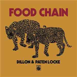 Dillon & Paten Locke - Food Chain album